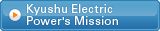 Kyushu Electric Power's Mission